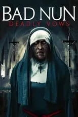 Película Bad Nun: Deadly Vows