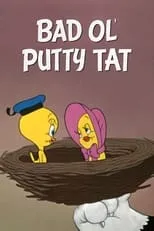 Póster de la película Bad Ol' Putty Tat