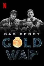 Película Bad Sport: Gold War