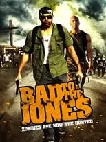 Poster de la película Bad to the Jones - Películas hoy en TV