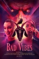 Milly Sanders es Dana en Bad Vibes