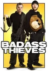 Póster de la película Badass Thieves