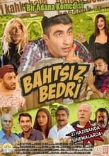 Póster de la película Bahtsız Bedri