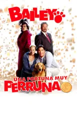 Poster de la película Bailey: una fortuna muy perruna - Películas hoy en TV