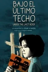 Película Bajo el último techo