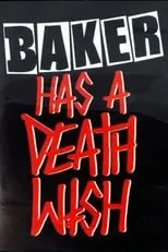 Shane Heyl es Himself en Baker has a Deathwish