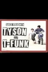 Jacopo Carozzi es  en Baker Video with Tyson and T Funk