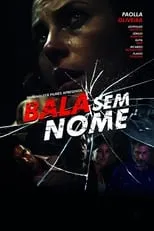 Paolla Oliveira interpreta a Suzana en Bala Sem Nome