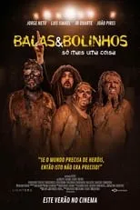 Poster de la película Balas & Bolinhos: Só Mais Uma Coisa - Películas hoy en TV