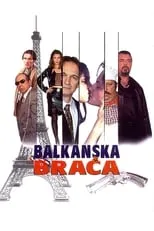 Póster de la película Balkanska braća