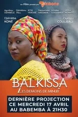 Djénéba Koné es  en Balkissa, les démons de minuit