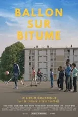 Película Ballon sur bitume