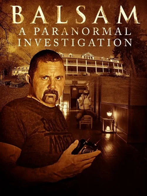 Poster de Balsam: A Paranormal Investigation