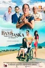 Película Bambaşka: Başka Bir Aşk Hikayesi