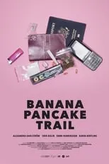 Póster de la película Banana Pancake Trail