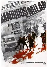 Película Bandidos en Milán