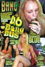 Daisy Dalton es  en Bang Bus 46