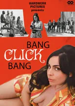 Película Bang Click Bang