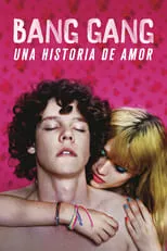 Poster de Bang Gang: Una historia de amor moderna