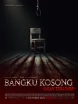 Película Bangku Kosong: Ujian Terakhir