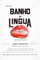 Película Banho de Língua