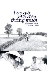 Película Bao giờ cho đến tháng Mười