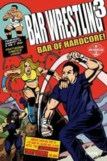 Portada de Bar Wrestling 3: Bar Of Hardcore