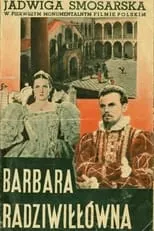 Película Barbara Radziwiłłówna