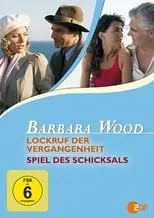 Póster de Barbara Wood - Lockruf der Vergangenheit