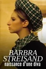 Steve Schapiro es Self en Barbra Streisand, naissance d'une diva 1942–1984