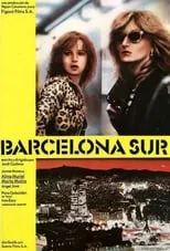 Película Barcelona sur