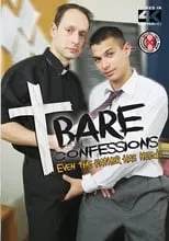 Poster de la película Bare Confessions: Even the Father Has Needs - Películas hoy en TV