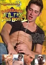 Poster de la película Bareback Filthy Piss Boys 2 - Películas hoy en TV