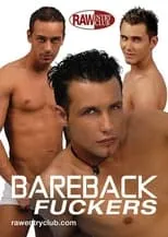 Película Bareback Fuckers