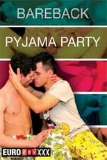 Tyler Peter es  en Bareback Pyjama Party