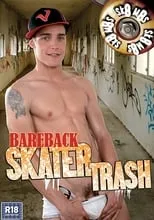 Chad Ward es  en Bareback Skater Trash