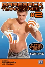 Película Bareback Twink Street 2