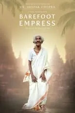 Karthyayani Amma es Self en Barefoot Empress