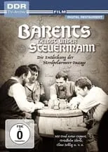 Película Barents heißt unser Steuermann