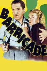 George Bell interpreta a Miner (uncredited) en Barricade