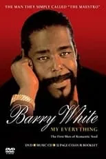 Barry White es  en Barry White - My Everything