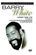 Barry White es Himself en Barry White: In Concert - Larger than Life