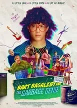 Poster de la película Bart Bagalzby and the Garbage Genie - Películas hoy en TV