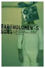 Poster de la película Bartholomew's Song - Películas hoy en TV