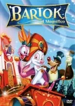 Película Bartok el magnífico