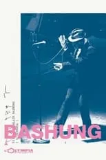 Póster de la película Bashung à l'Olympia