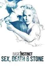 Poster de la película Basic Instinct: Sex, Death & Stone - Películas hoy en TV