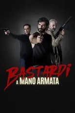 Marco Bocci interpreta a Sergio en Bastardi a mano armata