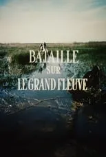 Póster de la película Bataille sur le Grand Fleuve