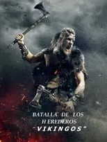 Poster de la película BATALLA DE LOS HEREDEROS "VIKINGOS" - Películas hoy en TV